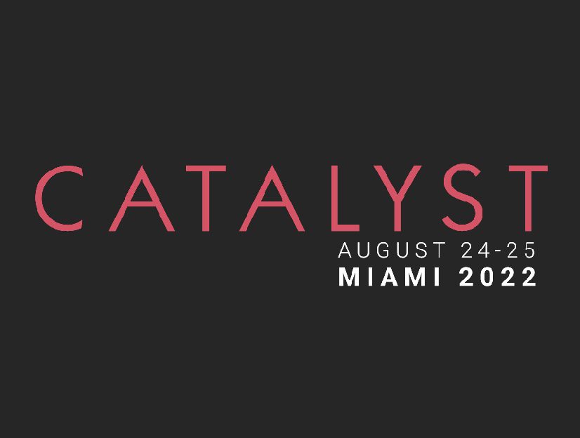 Catalyst 22 Miami