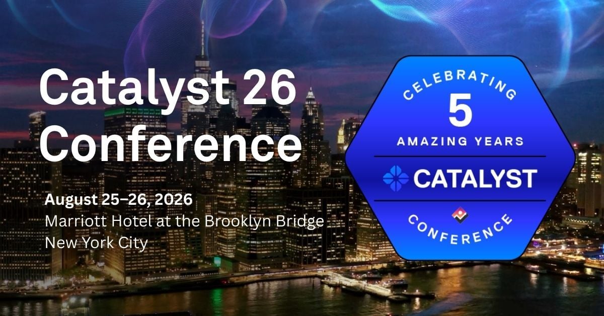 Catalyst 26 Conference